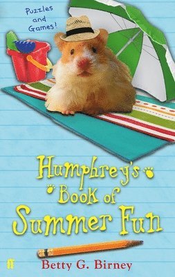 Betty G. Birney - Humphrey's Book of Summer Fun, Häftad
