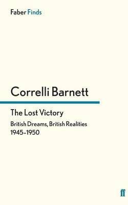 Correlli Barnett - Lost Victory, Häftad
