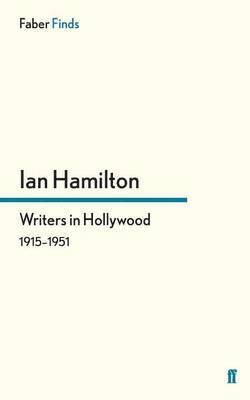 Writers in Hollywood 1915-1951 1