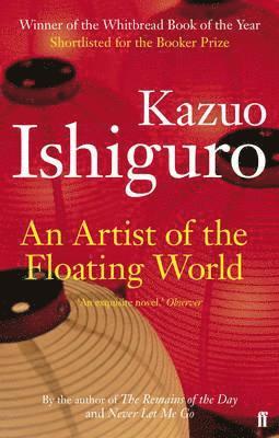 Kazuo Ishiguro - Artist of the Floating World, Häftad