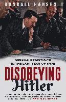 Disobeying Hitler