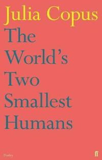 bokomslag The World's Two Smallest Humans