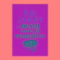 P. D. James - Death Comes to Pemberley, Inbunden
