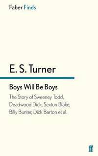 bokomslag Boys Will Be Boys