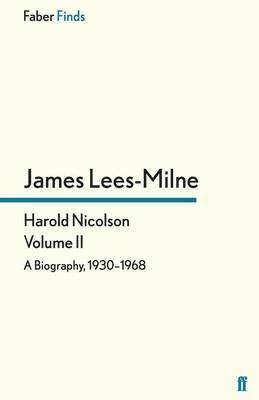 Harold Nicolson: Volume II 1