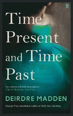 Time Present and Time Past 1