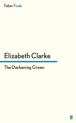 The Darkening Green 1