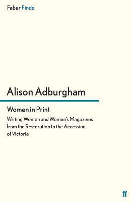Alison Adburgham - Women in Print, Häftad