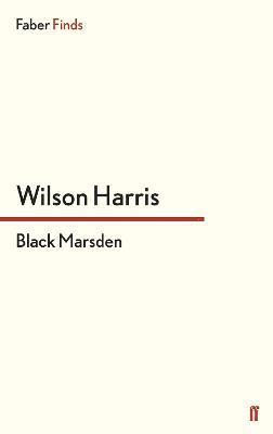 Wilson Harris - Black Marsden, Häftad