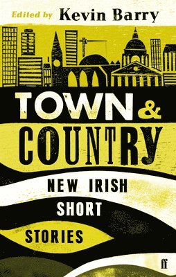 Kevin Barry, Kevin Barry - Town and Country, Häftad