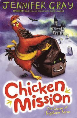 bokomslag Chicken Mission: The Curse of Fogsham Farm