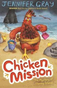 bokomslag Chicken Mission: The Mystery of Stormy Island