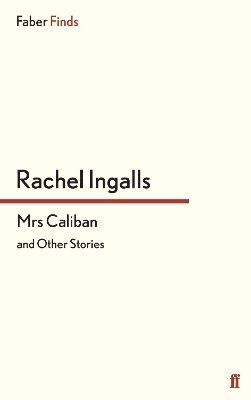 Mrs Caliban and other stories 1