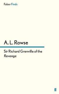 bokomslag Sir Richard Grenville of the Revenge