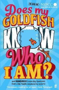 bokomslag Does My Goldfish Know Who I Am?