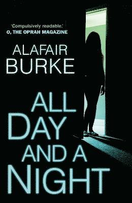 Alafair Burke - All Day and a Night, Häftad