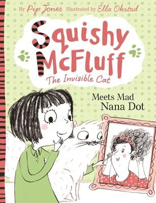 Squishy McFluff: Meets Mad Nana Dot 1