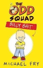 bokomslag Odd Squad: Bully Bait