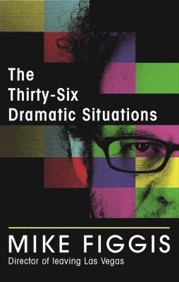 bokomslag The Thirty-Six Dramatic Situations