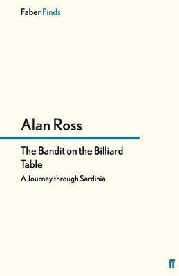 Alan Ross - Bandit on the Billiard Table, Häftad