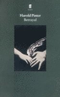 Harold Pinter - Betrayal, Häftad