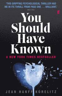 Jean Hanff Korelitz - You Should Have Known, Häftad