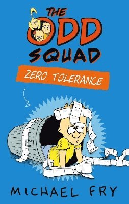 Michael Fry - Odd Squad: Zero Tolerance, Häftad