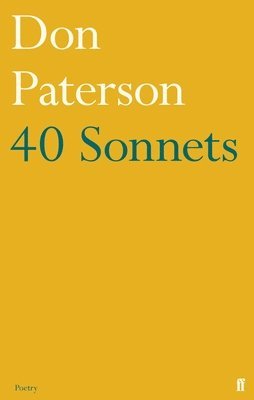 Don Paterson - 40 Sonnets, Häftad