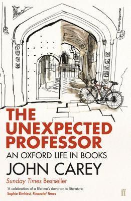 John Carey - Unexpected Professor, Häftad