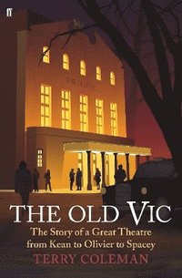 bokomslag The Old Vic