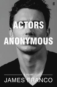 bokomslag Actors Anonymous