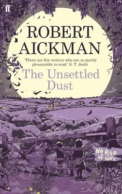 Robert Aickman - Unsettled Dust, Häftad