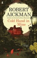 Robert Aickman - Cold Hand in Mine, Häftad
