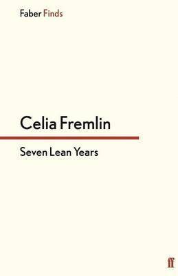 Celia Fremlin - Seven Lean Years, Häftad