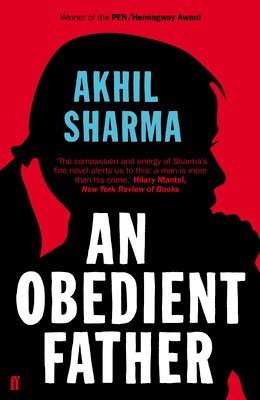 Akhil Sharma - Obedient Father, Häftad