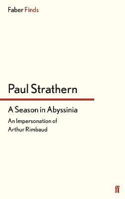 Paul Strathern - Season in Abyssinia, Häftad