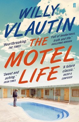 Willy Vlautin - Motel Life, Häftad