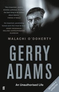 bokomslag Gerry Adams: An Unauthorised Life