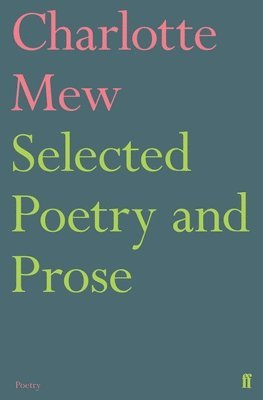 bokomslag Selected Poetry and Prose
