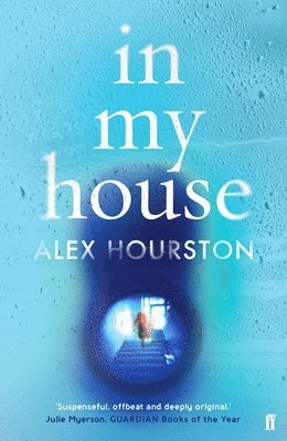 Alex Hourston - In My House, Häftad