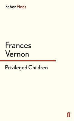 bokomslag Privileged Children
