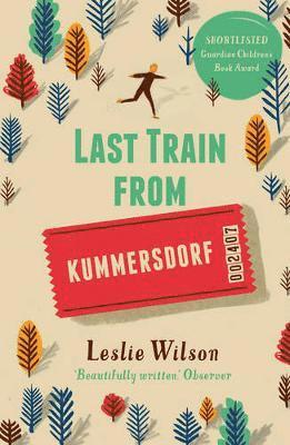Leslie Wilson - Last Train from Kummersdorf, Häftad