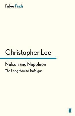 Christopher Lee - Nelson and Napoleon, Häftad