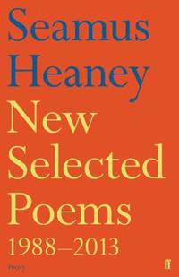 bokomslag New Selected Poems 1988-2013