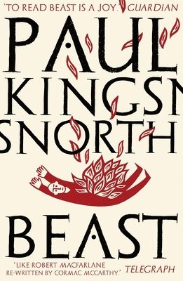 Paul Kingsnorth - Beast, Häftad