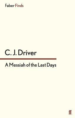 A Messiah of the Last Days 1