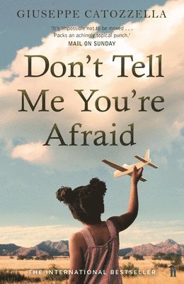 Don't Tell Me You're Afraid 1