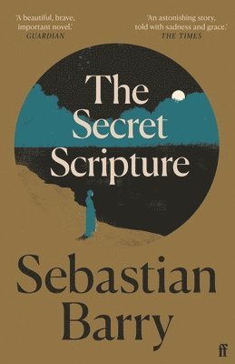Sebastian Barry - Secret Scripture, Häftad