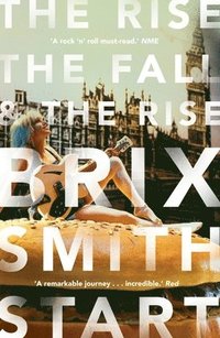 bokomslag Rise, The Fall, and The Rise