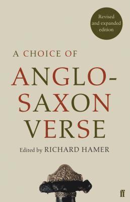 Richard Hamer, Richard Hamer - Choice of Anglo-Saxon Verse, Häftad